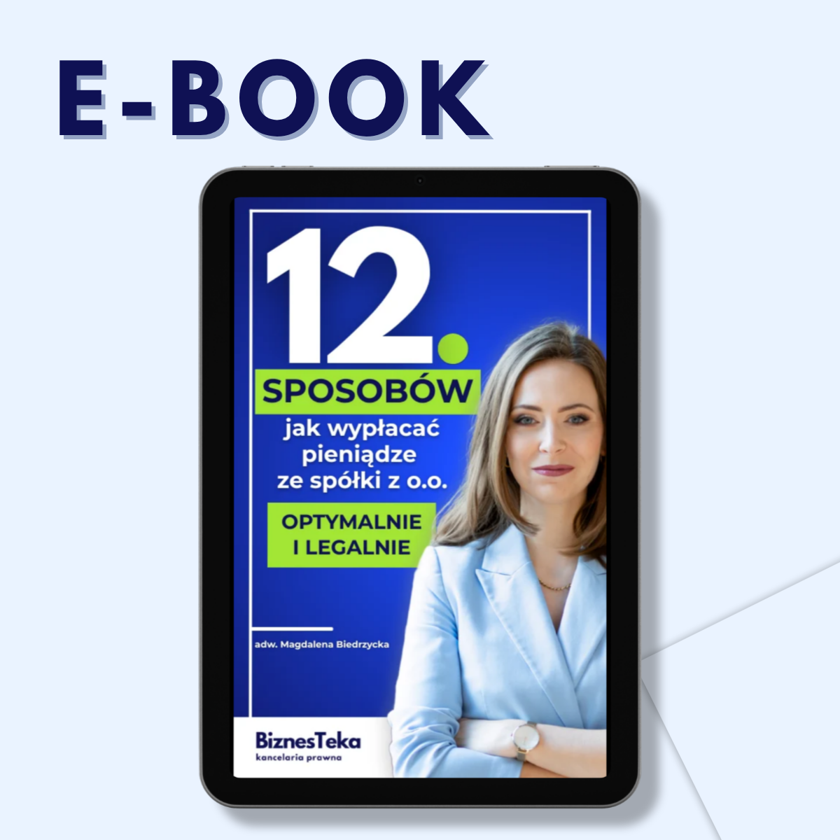 E-book: 12 sposobów jak wypłacać pieniądze ze spółki optymalnie i legalnie