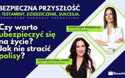 Czy warto ubezpieczyć się na życie? Jak nie stracić polisy?