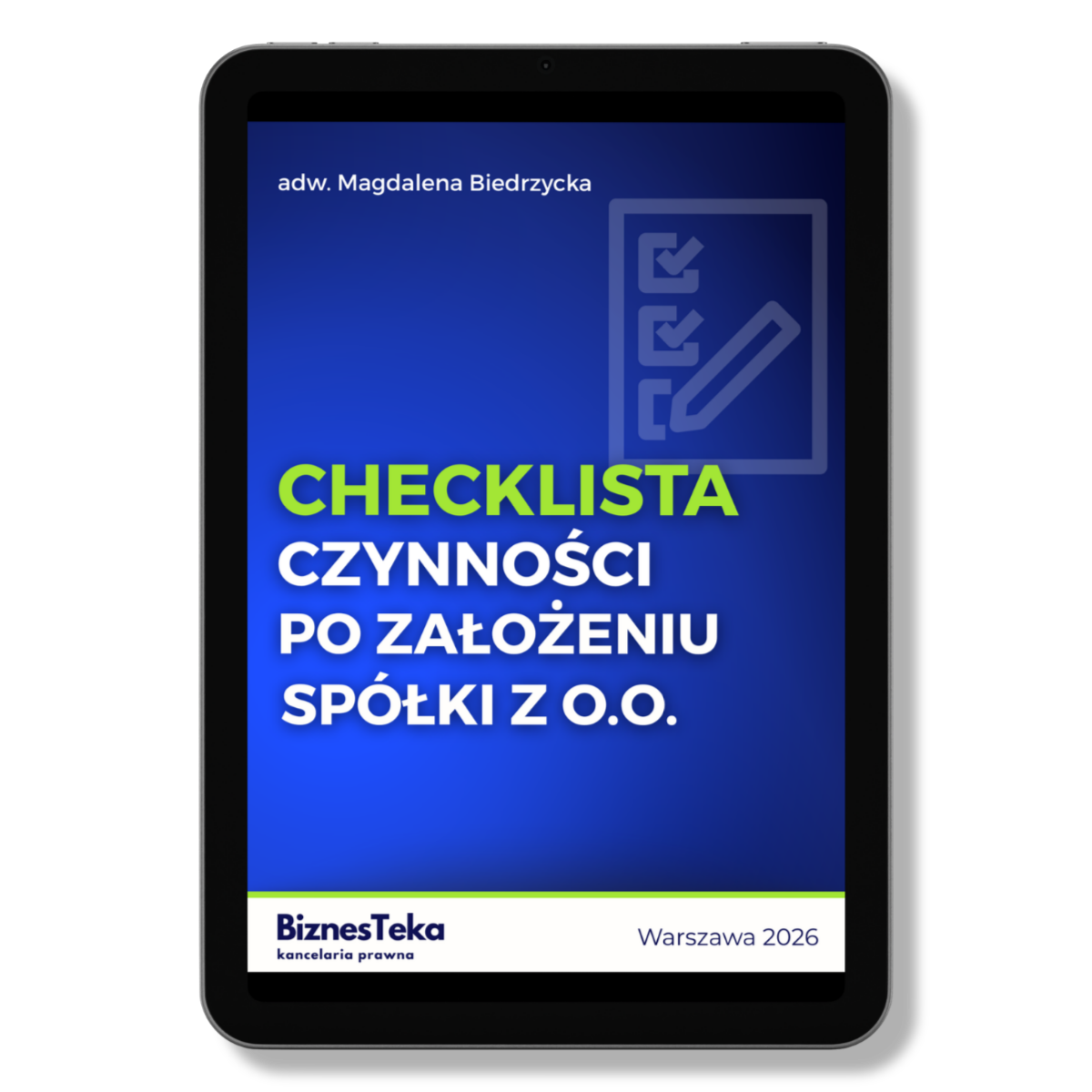 checklista po rejestracji sp. z o.o. 2026 kancelaria magdalena biedrzycka biznesteka